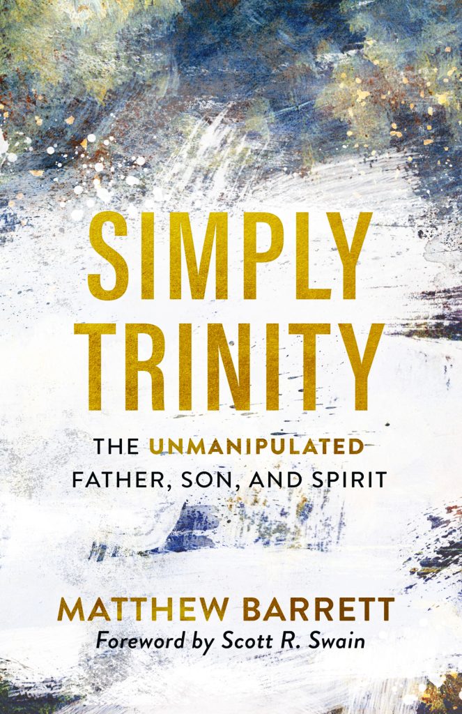 Book cover of Simply Trinity by Matthew Barrett