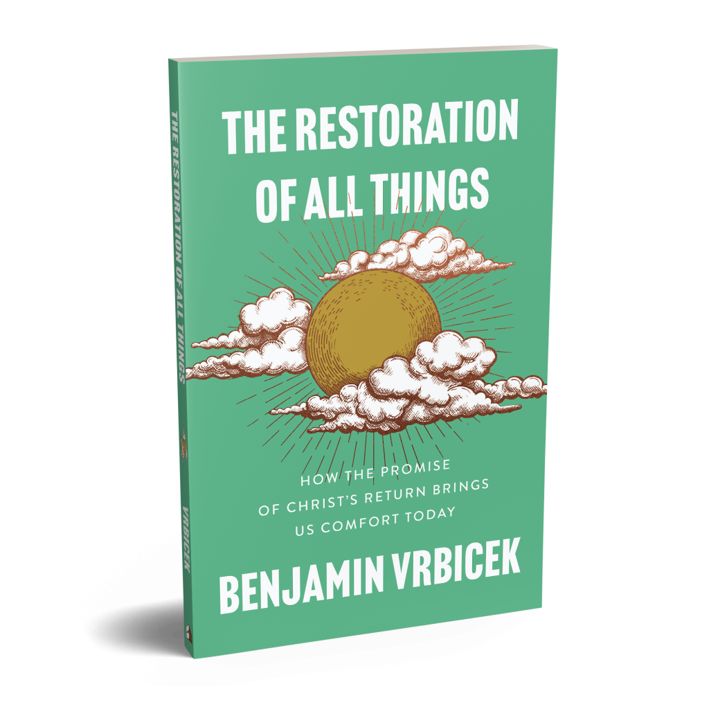 Book cover of Restoration of All Things by Benjamin Vrbicek